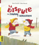 La dispute de Poulou et Sébastien vignette