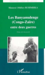 Les Banyamulenge (Congo-Zaïre) entre deux guerres vignette