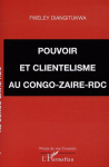 Pouvoir et clientélisme au Congo-Zaïre-RDC vignette