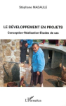 Le développement en projets : Conception - réalisation - études de cas vignette