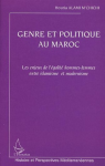 Genre et politique au Maroc : Les enjeux de l'égalité hommes femmes entre islamisme et modernisme vignette