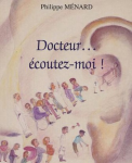 Docteur... écoutez-moi ! vignette