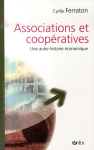 Associations et coopératives : une autre histoire économique vignette