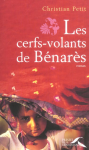Les cerfs-volants de Bénarès