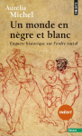 Un monde en nègre et blanc vignette