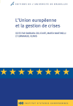 L'Union européenne et la gestion de crises