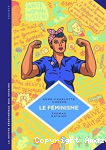 Le féminisme : En sept slogans et citations