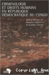 Criminologie et droits humains en République démocratique du Congo