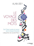 Le voyage des mots : de l'Orient arabe et persan vers la langue française vignette