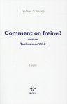 Comment on freine ? vignette