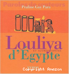 Louliya et autres contes d'Egypte vignette