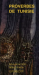 Proverbes de Tunisie vignette