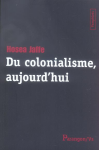 Du colonialisme, aujourd'hui vignette