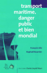 Transport maritime, danger public et bien mondial vignette