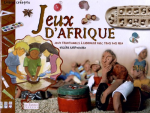 Jeux d'Afrique : Jeux traditionnels à fabriquer avec trois fois rien vignette