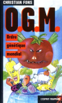 O.G.M. : ordre génétique mondial