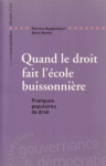 Quand le droit fait l'école buissonnière : pratiques populaires de droit vignette