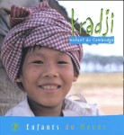Kradji, enfant du Cambodge