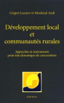 Développement local et communautés rurales : Approches et instruments pour une dyamique de concertation
