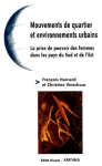 Mouvements de quartier et environnements urbains : la prise de pouvoir des femmes dans les pays du Sud et de l'Est vignette
