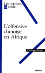 L'offensive chinoise en Afrique vignette