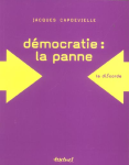 Démocratie : La panne