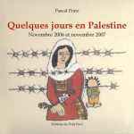 Quelques jours en Palestine