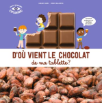 D'où vient le chocolat de ma tablette ? vignette