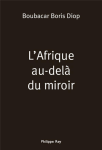 L'Afrique au-delà du miroir vignette