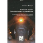 Intervenir auprès des mineurs isolés étrangers vignette