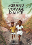 Le grand voyage d'Alice