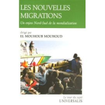 Les nouvelles migrations : Un enjeu Nord-Sud de la mondialisation
