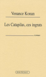 Les Catapilas, ces ingrats vignette