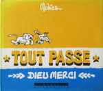 Tout passe : Dieu merci vignette
