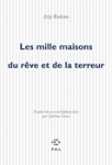 Les mille maisons du rêve et de la terreur vignette