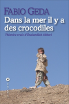 Dans la mer il y a des crocodiles : l'histoire vraie d'Enaiatollah Akbari vignette