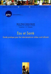 Eau et Santé : Guide pratique pour les intervenants en milieu rural africain vignette
