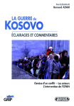 La guerre du Kosovo : éclairages et commentaires : Genèse d'un conflit - Les acteurs : L'intervention de l'OTAN