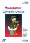 Mondialisation : Comprendre pour agir vignette