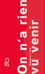 On n'a rien vu venir vignette