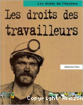 Les droits des travailleurs vignette