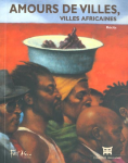 Amours de villes, villes africaines vignette