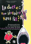 La dette : une histoire sans fin ?