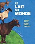 Le lait du monde vignette