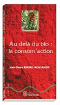 Au delà du bio, la consom'action vignette