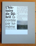 L'histoire de Djibril racontée par lui-même vignette