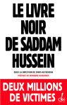 Le Livre noir de Saddam Hussein