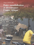 Entre mondialisation et décroissance : L'autre Afrique vignette