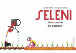 Seleni : Pas touche au potager !