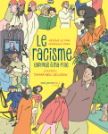 Le racisme expliqué à ma fille d'après Tahar Ben Jelloun